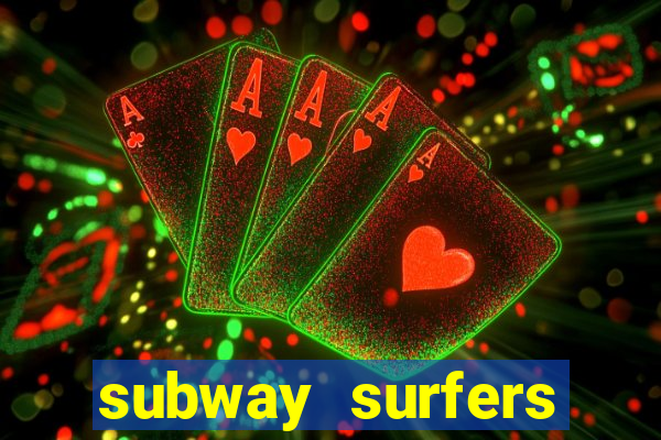 subway surfers start game havana
